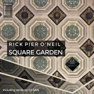 Rick Pier O'Neil - Square Garden [TRSP18021M]