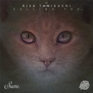 Risa Taniguchi, Yotam Avni - Calling You EP [SUARA338]