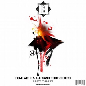 Rone White, Alessandro Diruggiero - TASTE THAT EP [PE0212018]