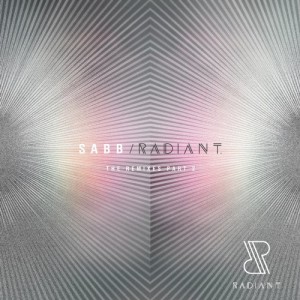 Sabb - RADIANT The Remixes, Part 2 [RADIANT008]