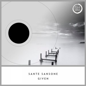 Sante Sansone - Given [LPS240]