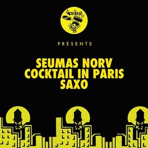 Seumas Norv - Cocktail In Paris / Saxo Travel [NUR24536]