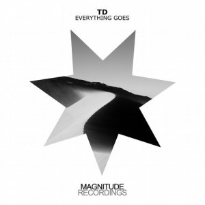 TD - Everything Goes [MGN033]