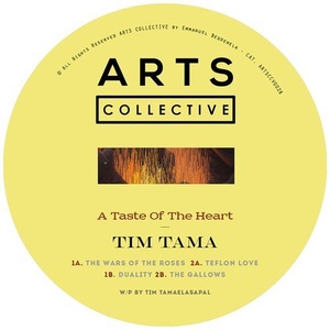 Tim Tama - A Taste Of The Heart [ARTSCOLLECTIVE028]