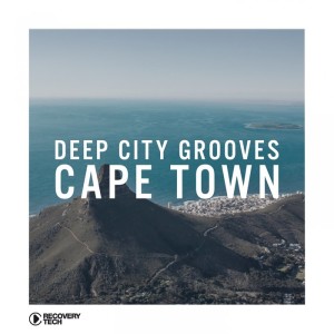 VA - Deep City Grooves Cape Town Vol 1 [RTCOMP1302A]