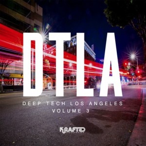 VA - Deep Tech Los Angeles, Vol. 3 [DTLA003]