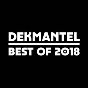 VA - Dekmantel Best Of 2018 [DKMNTL2018]