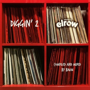 VA - Diggin' 2 (Compiled & Mixed by Baum) [ERM146]
