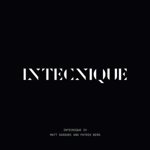 VA - Intecnique IV Mixed By Matt Sassari And Patrik Berg [ID169]