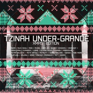 VA - Tzinah Under-Grande Xmas Edition [TZH110]