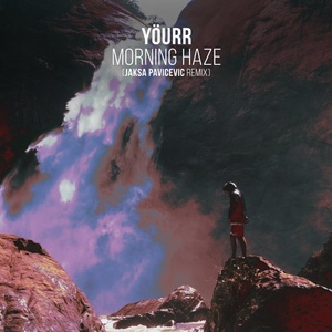 Yourr - Morning Haze [AMH222]