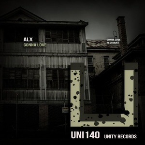 Alx Music - Gonna Love [UNI140]