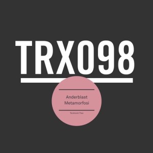 Anderblast - Metamorfosi [TRX09801Z]