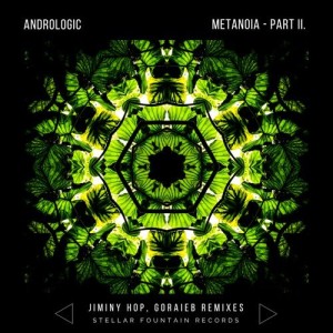 Andrologic - Metanoia - Part II [SFR338]