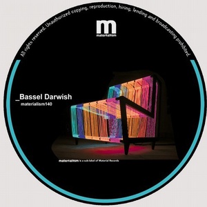 Bassel Darwish - DEEP [MATERIALISM140C]