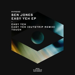Ben Jones - Easy Yeh EP [NVR093]