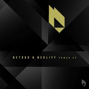 Betoko, NekliFF - Powar EP [BF209]