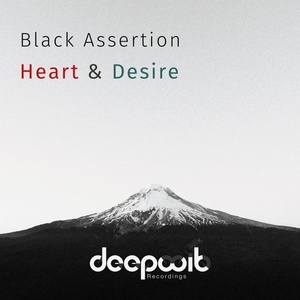 Black Assertion - Heart & Desire [DWR092]