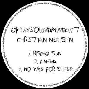 Christian Nielsen - Rising Sun EP [OFUNSOUNDMIND057]