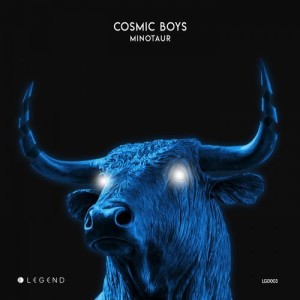 Cosmic Boys - Minotaur [LGD003]
