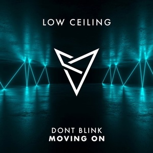 DONT BLINK - MOVING ON [LOWC001]