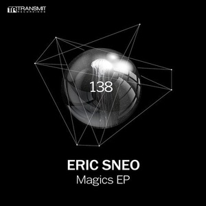 Eric Sneo - Magics EP [TRSMT138]