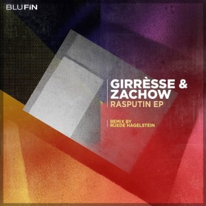 Girrèsse & Zachow - Rasputin EP [BF261]