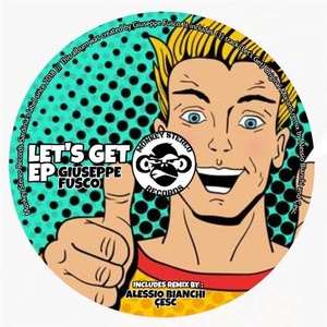 Giuseppe Fusco - Let's Get EP [MSR0024]