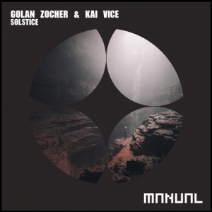 Golan Zocher, Kai Vice - Solstice [MAN258]