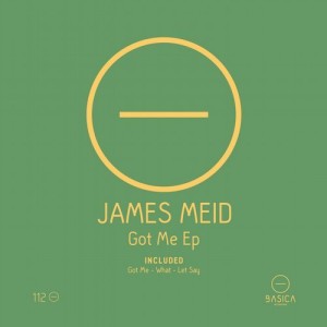 James Meid - Got Me EP [BSC112]