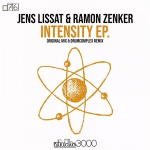 Jens Lissat, Ramon Zenker - Intensity EP [STU076]