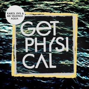 Karol XVII & MB Valence - Aqua [GPM493]