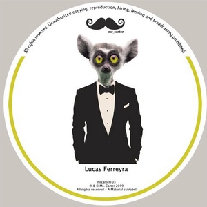 Lucas Ferreyra - WILL DO SO [MRCARTER103]