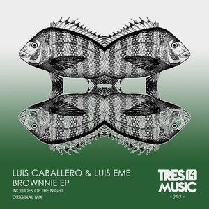 Luis Caballero, Luis eMe - BROWNNIE EP [TRES14292]