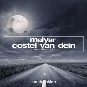 MalYar and Costel Van Dein - Alien with Snickers (Incl. Edit) [NDF261]