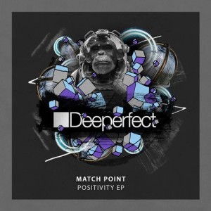 Match Point (Ita) - Positivity EP [DPE1561]