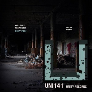 Melvin Spix, Yves Eaux - Iggy Pop [UNI141]