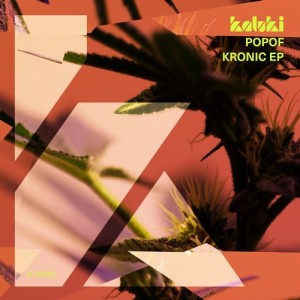 Popof - Kronic EP [KLM06201Z]