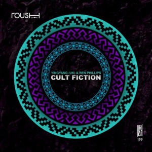 Ren Phillips, YINGYANG (UK) - Cult Fiction [RSH119D]