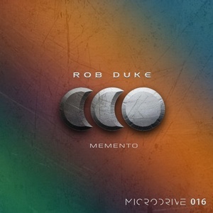 Rob Duke - Memento [MIC016]
