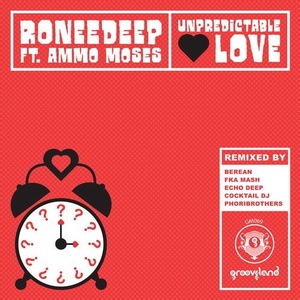 RoneeDeep, Ammo Moses - Unpredictable Love [GM069]