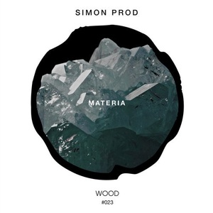 Simon Prod - Materia [WD023]