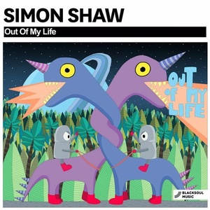 Simon Shaw - Out Of My Life [BSM223]