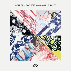 VA - Best of Mood 2018 Mixed by Carlo Ruetz [MOOD060]