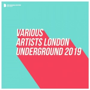 VA - London Underground 2019 [BMC335]