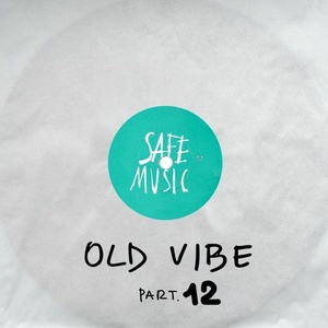 VA - Old Vibe, Pt.12 [SAFEWEAP26]