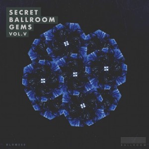 VA - Secret Ballroom Gems Vol.V [BLRM050]
