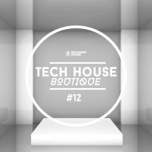 VA - Tech House Boutique Pt 12 [RHCOMP2980A]
