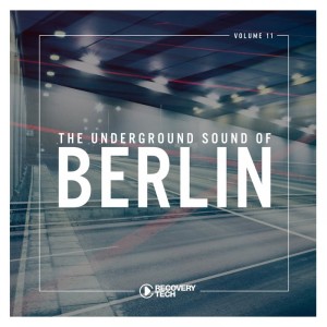 VA - The Underground Sound of Berlin Vol 11 [RTCOMP1318]