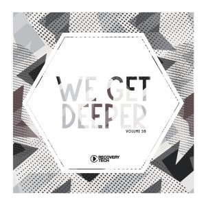 VA - We Get Deeper Vol 38 [RTCOMP1308]